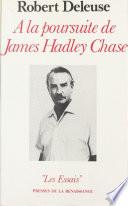 À la poursuite de James Hadley Chase
