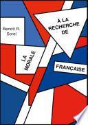 A la recherche de la morale francaise