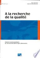 À la recherche de la qualité