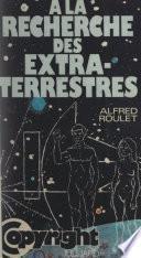 À la recherche des extraterrestres