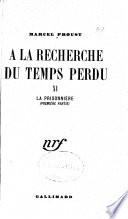 A la recherche du temps perdu: La prisonniere. 2 v