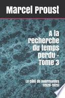 A la recherche du temps perdu - Tome 3
