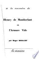 A la rencontre de Henry de Montherlant