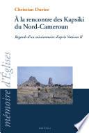 A la rencontre des kapsiki du nord-Cameroun