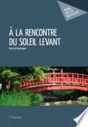 A la rencontre du soleil levant