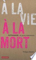 A la vie, à la mort