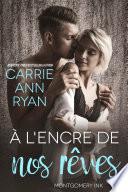 À l’encre de nos rêves