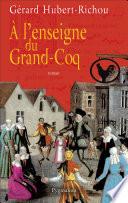 À l’enseigne du Grand-Coq