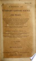 A Manuel of Veterinary Sanitary Science and Police