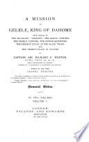 A Mission to Gelele, King of Dahome