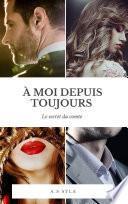 À moi depuis toujours