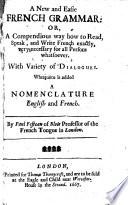 A New and Easie French Grammar