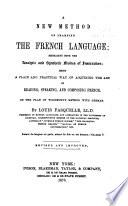 A New Method of Learning the French Language