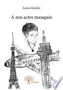 A nos actes manqués