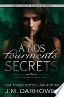 À nos tourments secrets (À nos démons intimes t. 2)