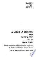 A Nous la Liberté, and Entr'acte