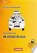 À plus! 01. Un voyage de fous