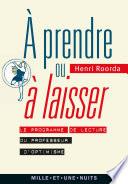 A prendre ou à laisser