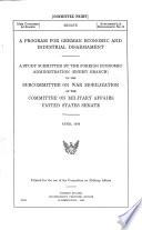 A Program for German economic and industrial disarmament. Final report. (Vol. 1.2.) - o. O.: Foreign Economic Administration, Enemy Branch (1945). 4°