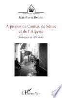 À propos de Camus, de Sénac et de l'Algérie