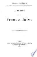 À propos de la France juive