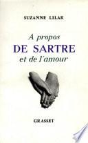 À propos de Sartre et de l'amour