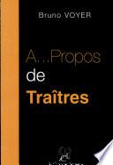 À propos de traîtres
