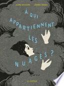 A qui appartiennent les nuages ?