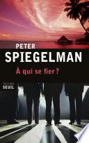 À qui se fier ?