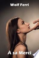 À sa merci