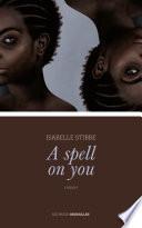 A spell on you