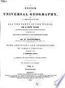 A system of universal geography, or