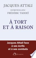 À tort et à raison