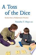 A Toss of the Dice
