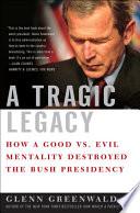 A Tragic Legacy