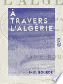 À travers l'Algérie