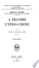 A travers l'Indo-Chine