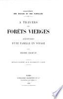 A travers les forêts vierges