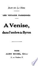 À Venise, dans l'ombre de Byron