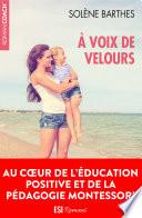 À voix de velours