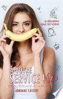 À votre service ! T1