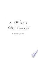 A Witch's Dictionary