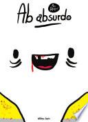 Ab absurdo - Tome 3