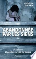 Abandonnée par les siens