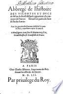 Abbregé de l'historie des vicontes et Ducz de Milan, le droict desquels appartient à la couronne de France, extraict en partie du livre de P. Iovius