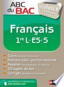 ABC du BAC Excellence Français 1re L.ES.S