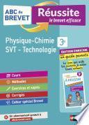 ABC du Brevet Réussite Famille - Physique-Chimie / SVT / Technologie 3e