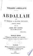 Abdallah; ou, Le trèfle à quatre feuilles