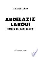 Abdelaziz Laroui
