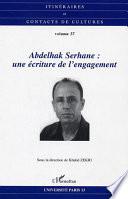 Abdelhak Serhane: une écriture de l'engagement